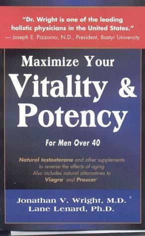 Maximize your Vitality and Potency